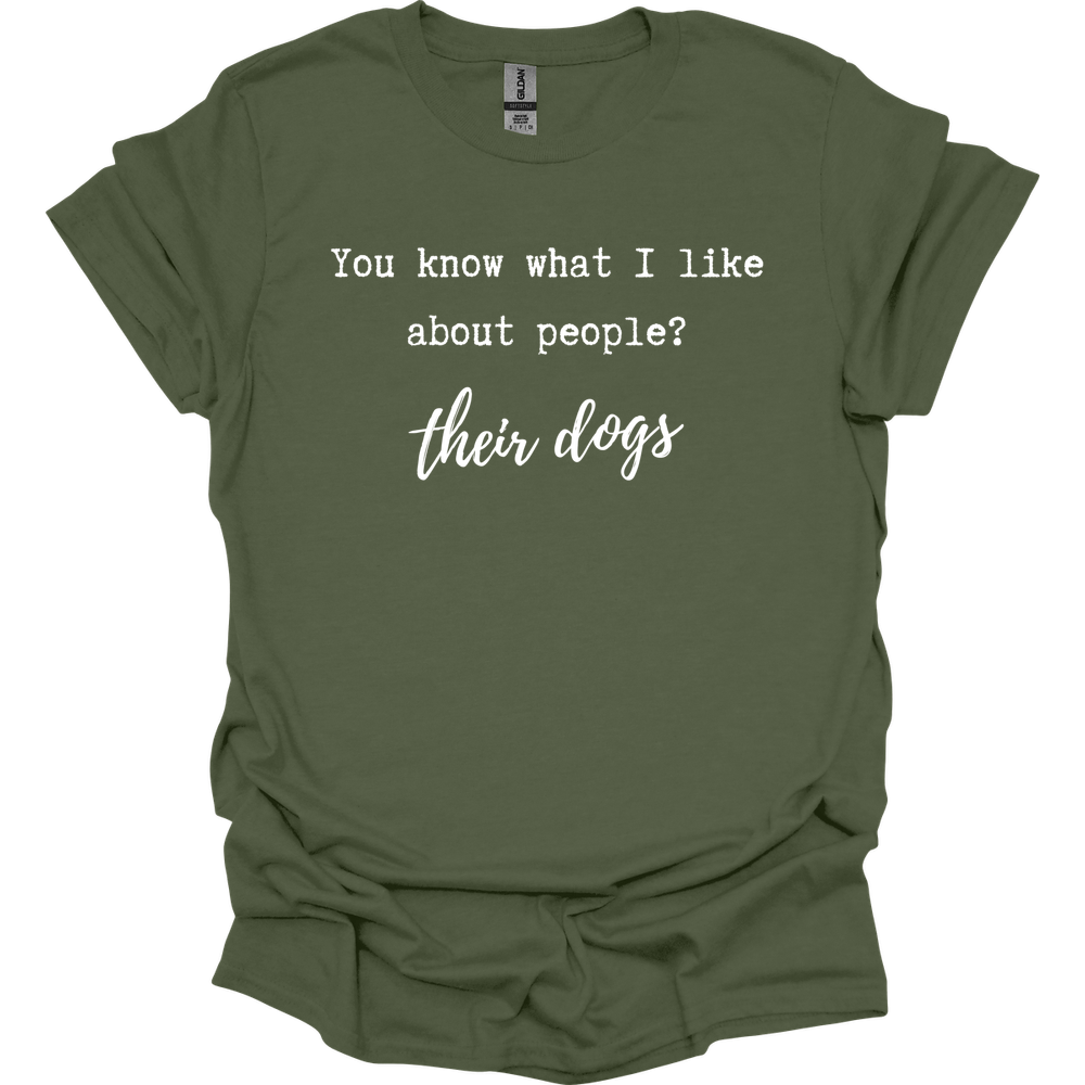You Know What I Like T-Shirt