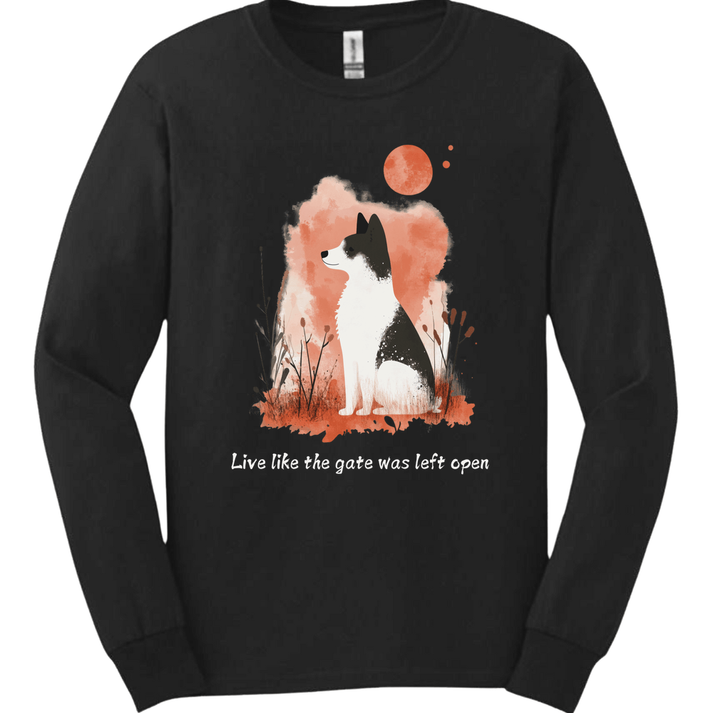 Akita - Live Like The Gate Was Left Open Long Sleeve