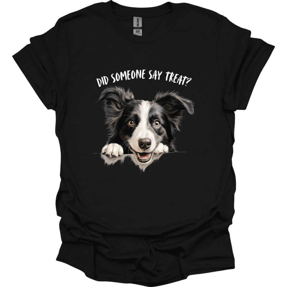 Border Collie - Did Someone Say Treat T-Shirt