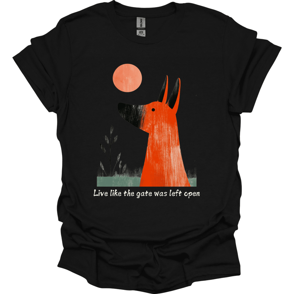 Irish Terrier - Live Like The Gate Was Left Open T-Shirt