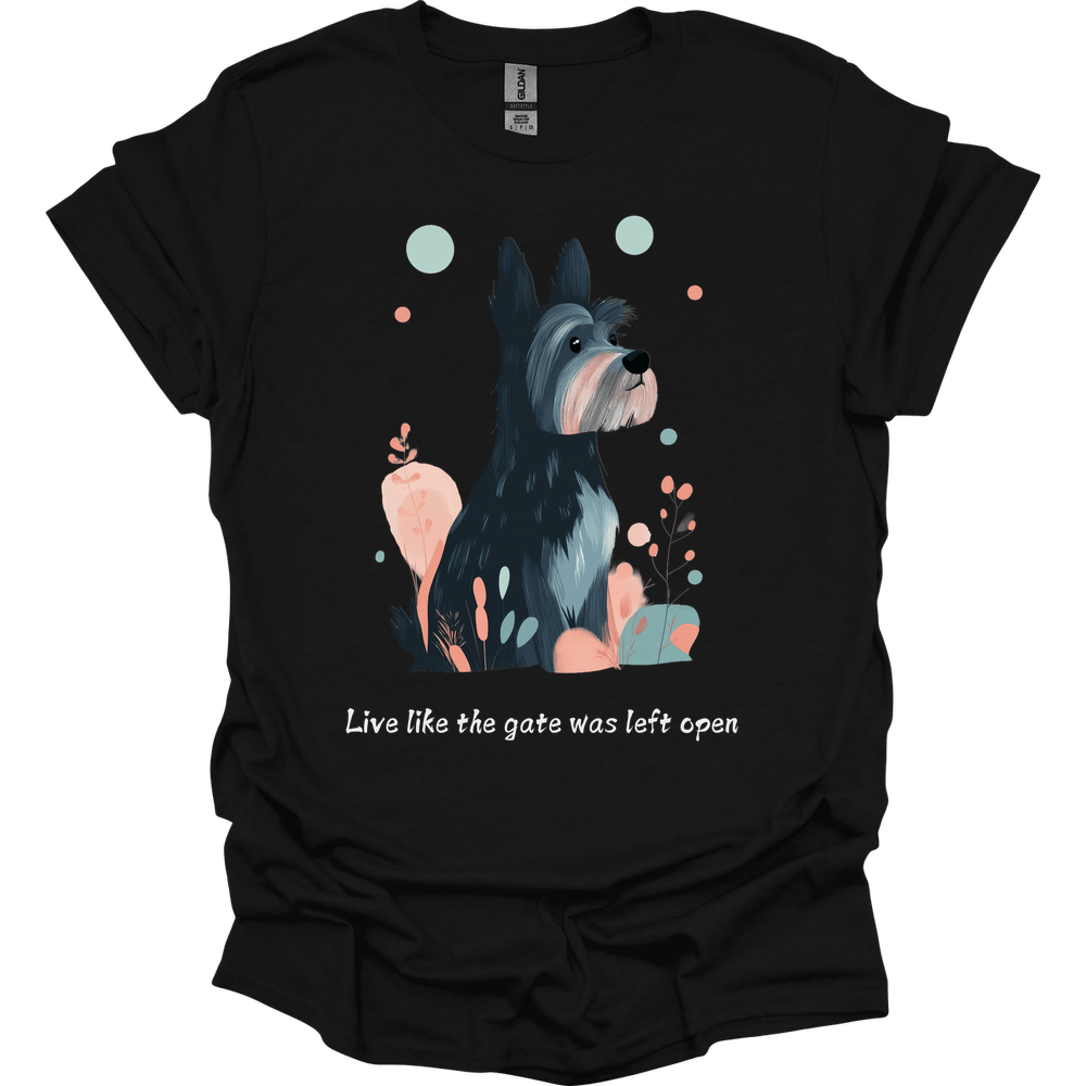Cesky Terrier - Live Like The Gate Was Left Open T-Shirt