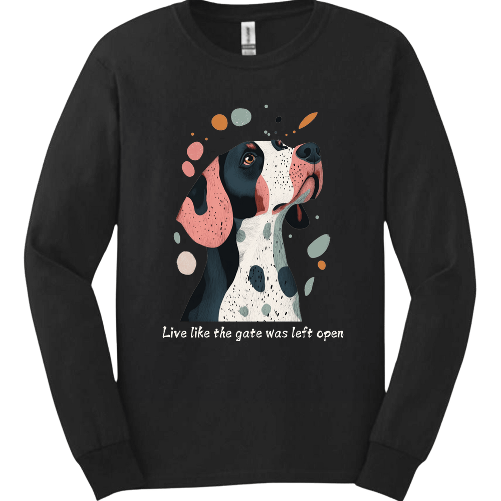 Springer Spaniel - Live Like The Gate Was Left Open Long Sleeve