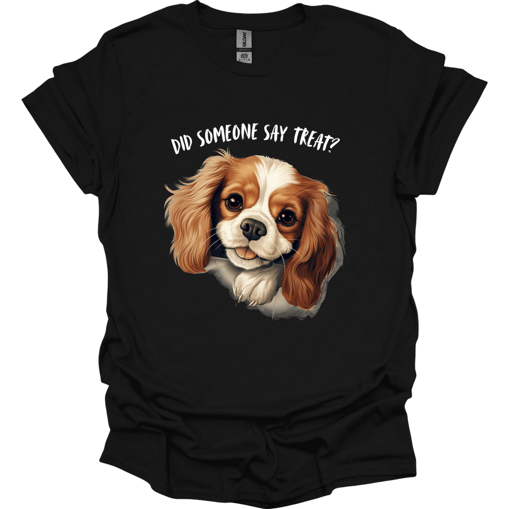 King Charles Spaniel - Did Someone Say Treat T-Shirt