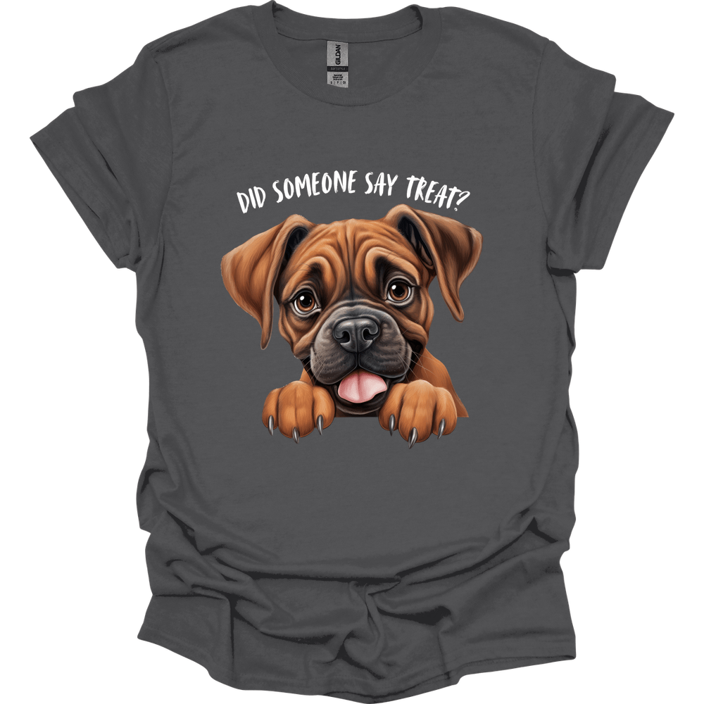 Boxer - Did Someone Say Treat T-Shirt