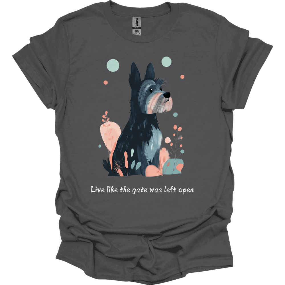 Cesky Terrier - Live Like The Gate Was Left Open T-Shirt
