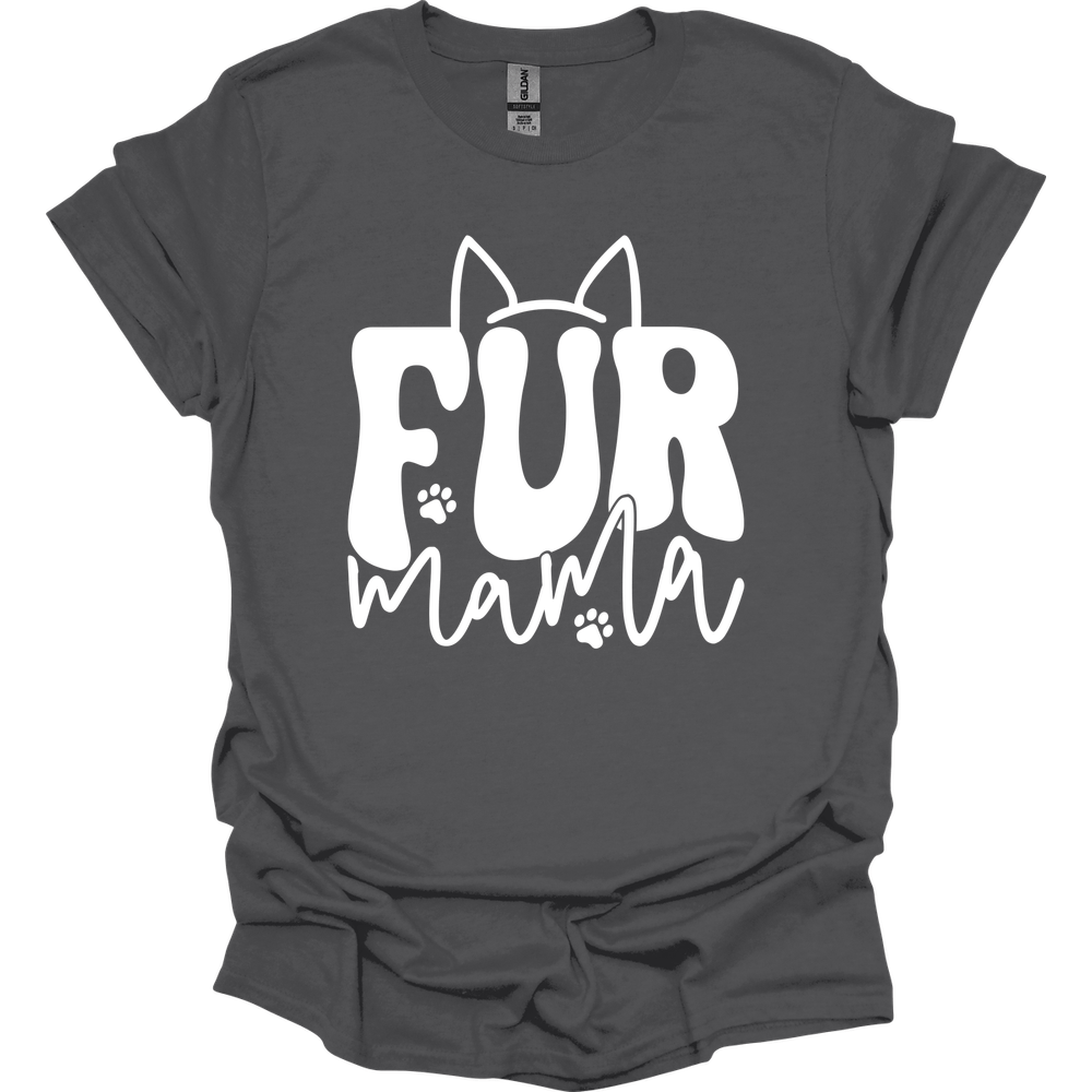Fur Mama T-Shirt