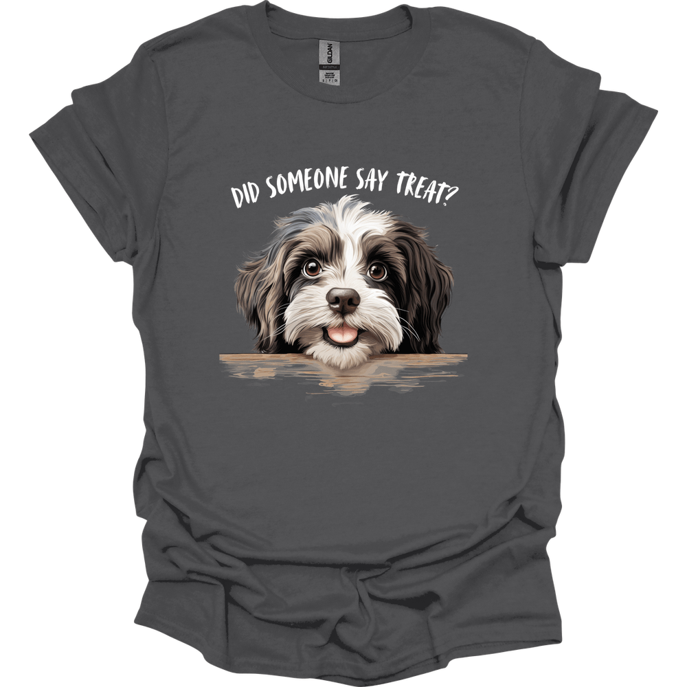 Havanese - Did Someone Say Treat T-Shirt