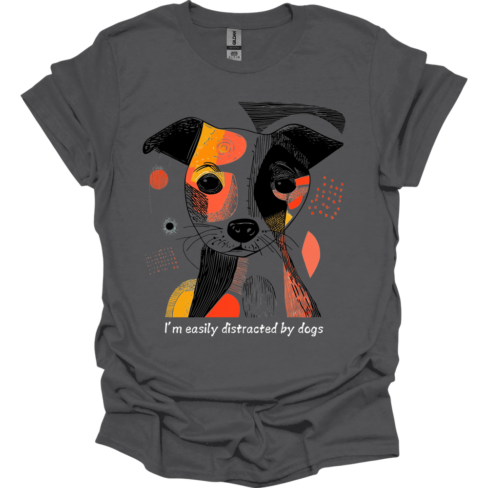 I'm Easily Distracted By Dogs 7 T-Shirt
