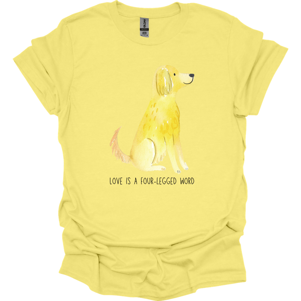 Golden Retriever - Love Is A Four-Legged Word T-Shirt
