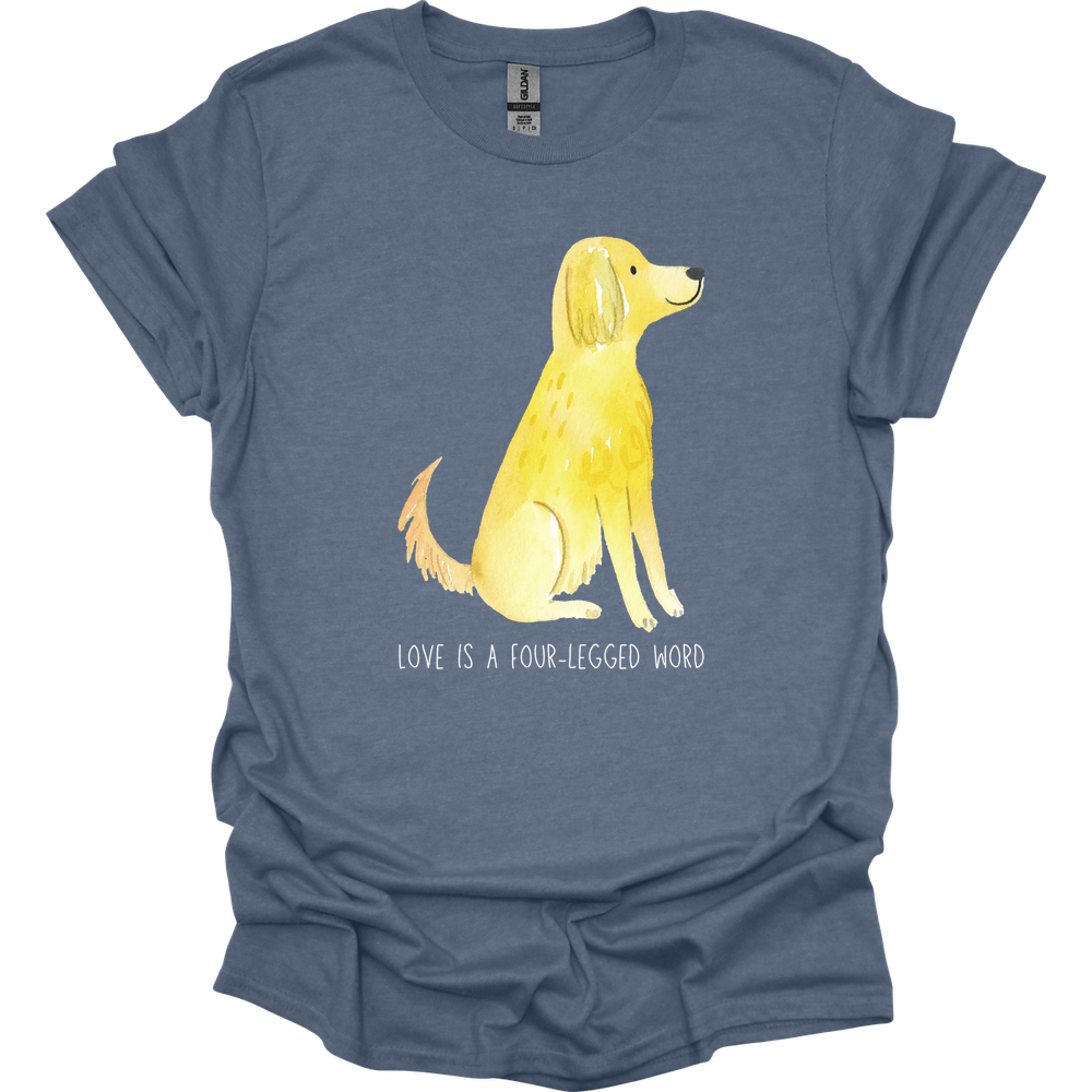 Golden Retriever - Love Is A Four-Legged Word T-Shirt