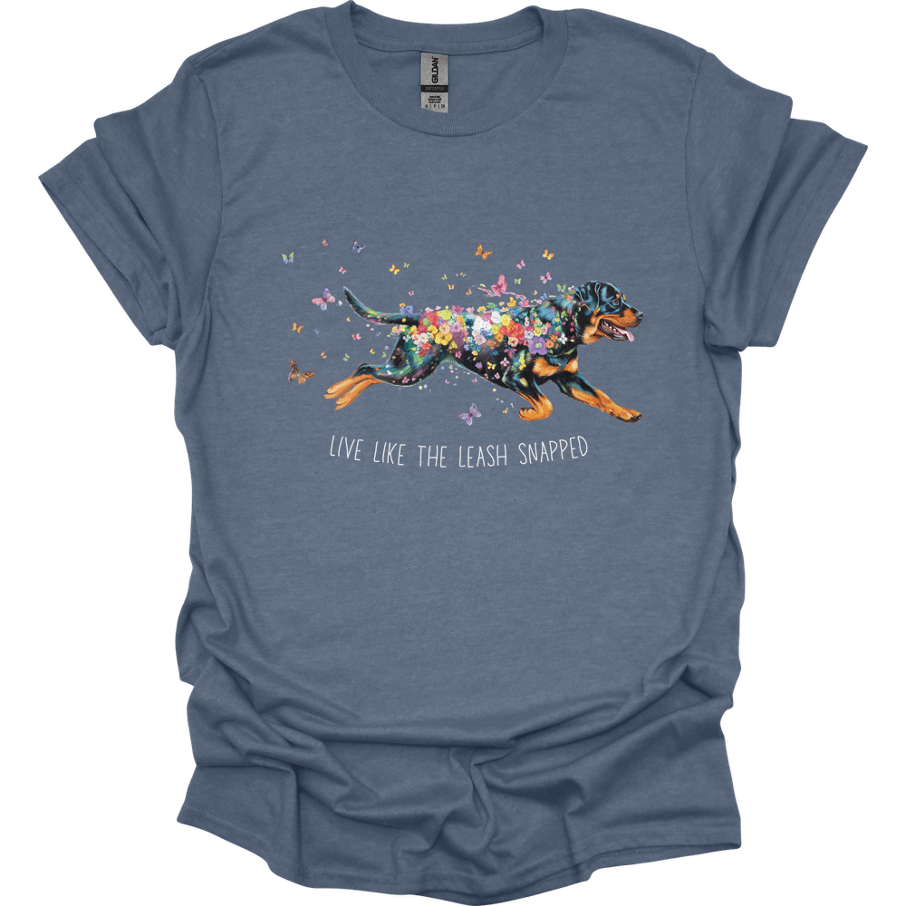 Rottweiler - Live Like The Leash Snapped T-Shirt