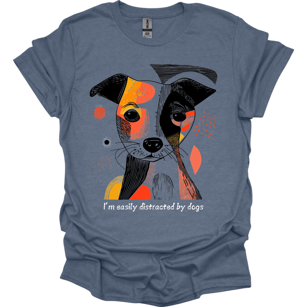 I'm Easily Distracted By Dogs 7 T-Shirt
