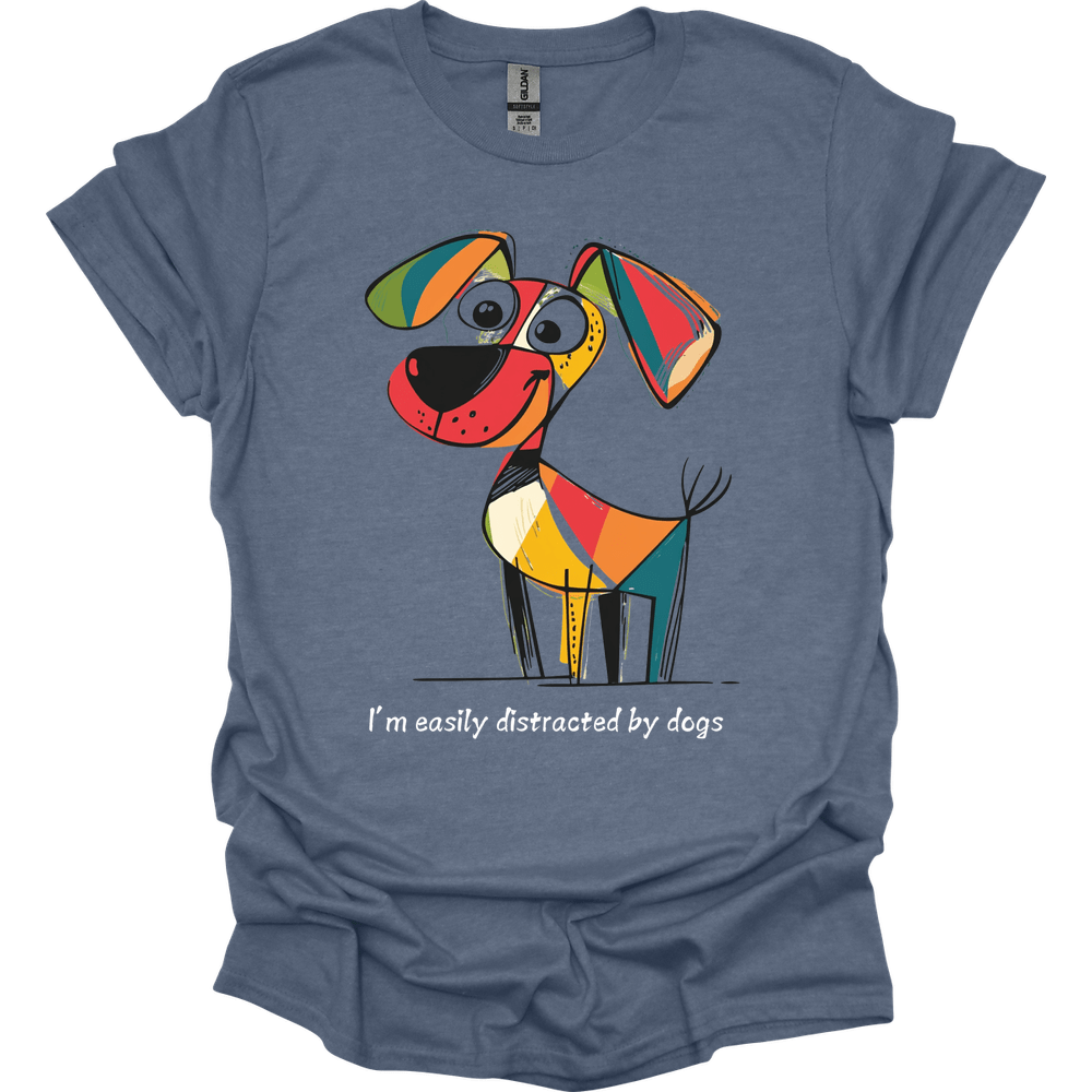 I'm Easily Distracted By Dogs 10 T-Shirt