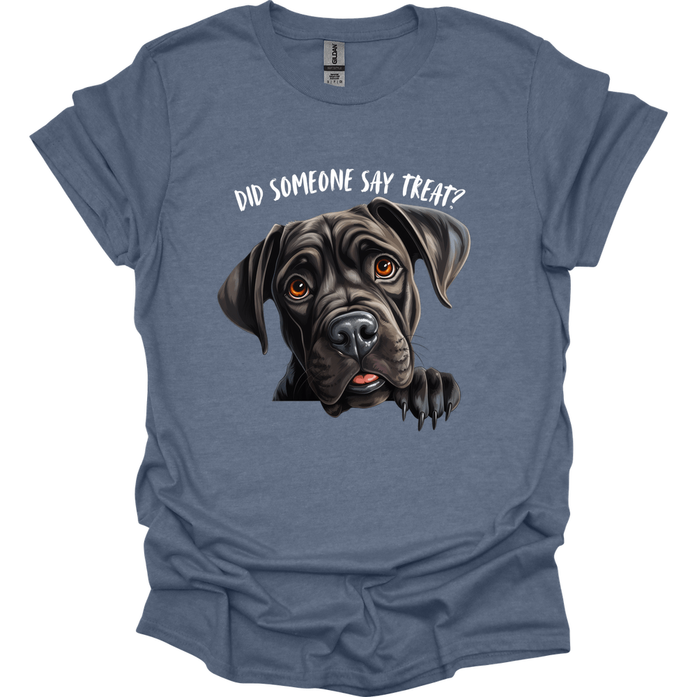 Cane Corso - Did Someone Say Treat T-Shirt