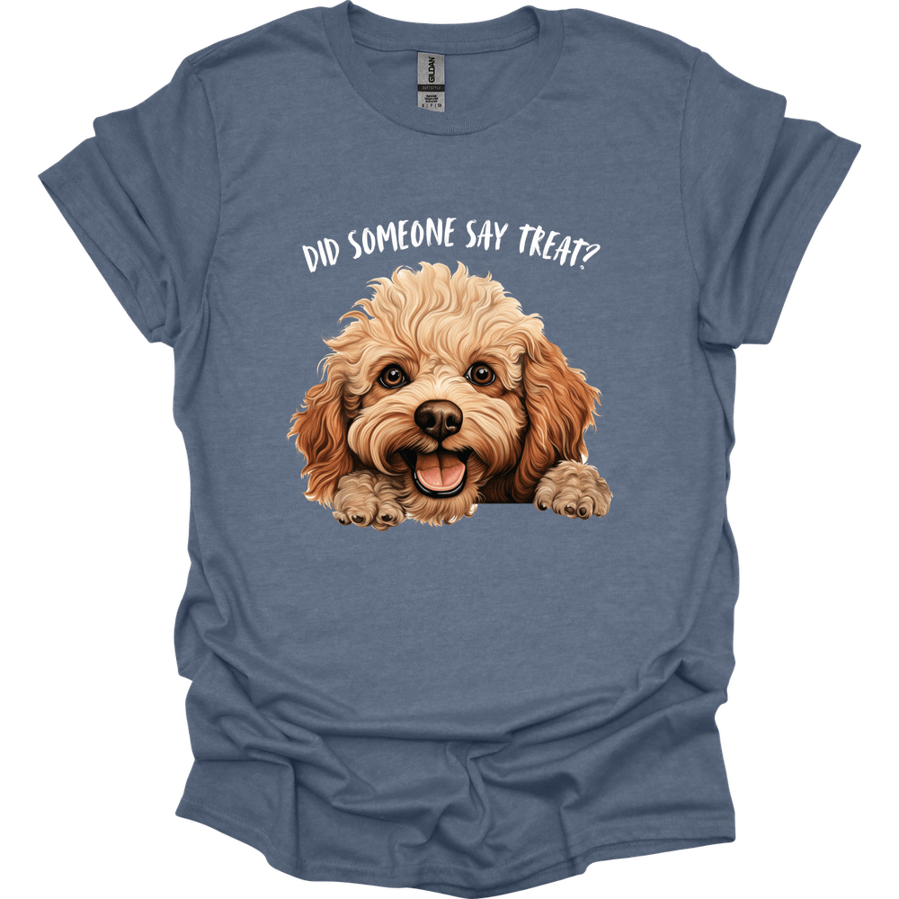 Poodle - Did Someone Say Treat T-Shirt
