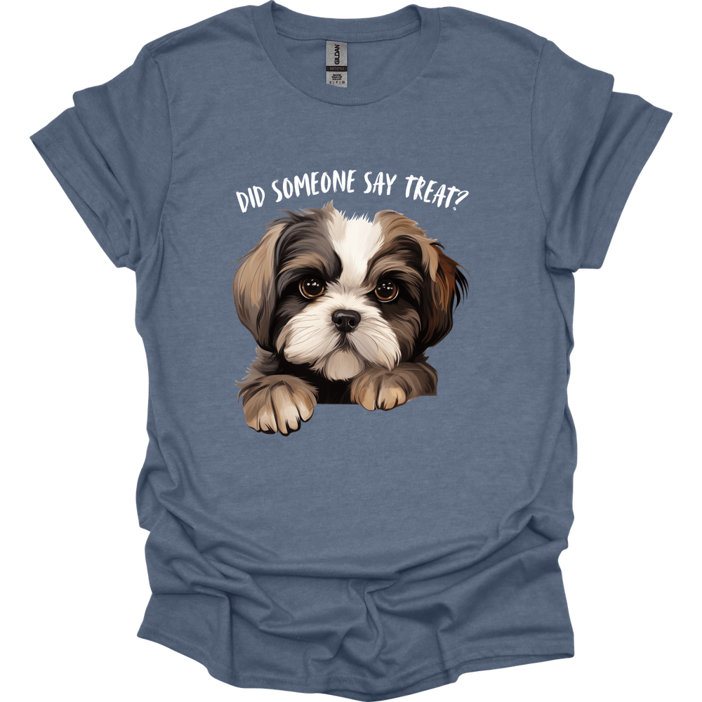 Shih Tzu - Did Someone Say Treat T-Shirt