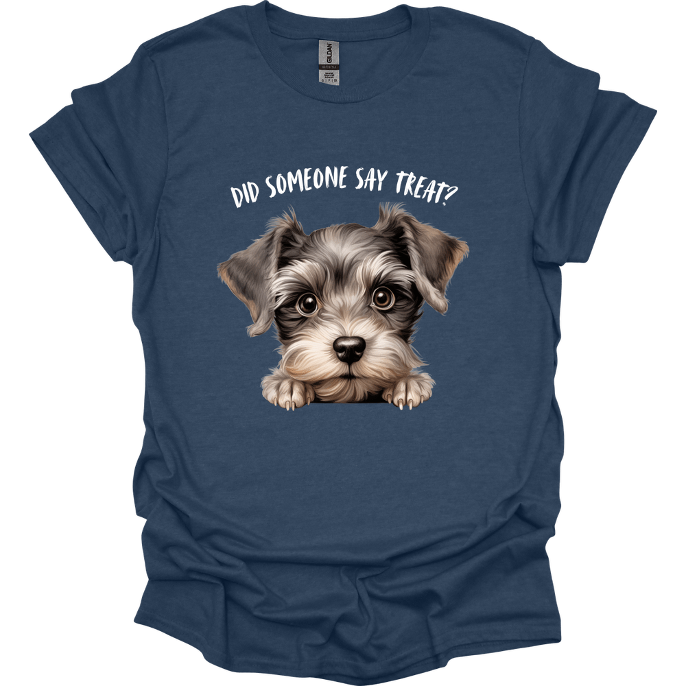Schnauzer - Did Someone Say Treat T-Shirt