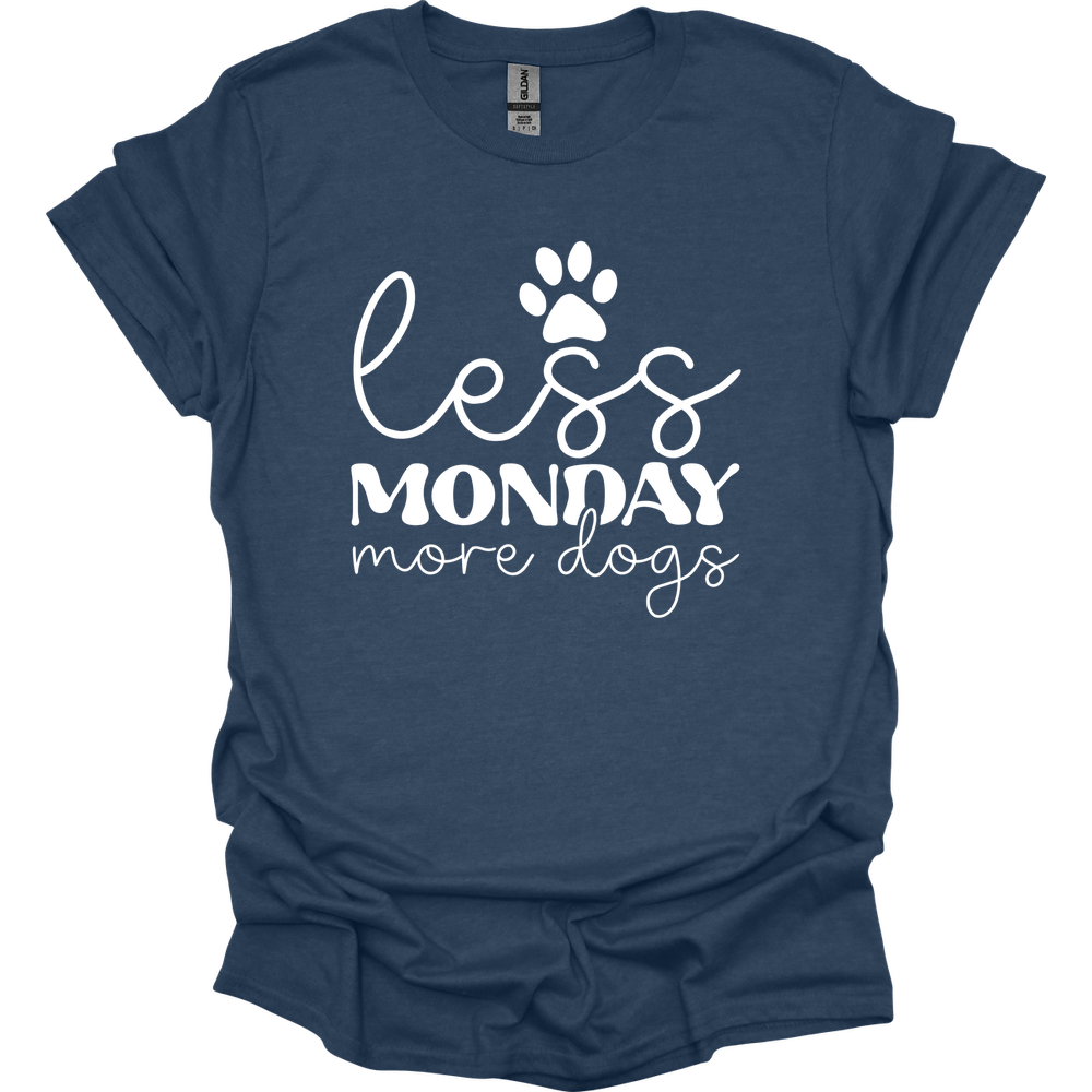 Less Monday More Dogs T-Shirt