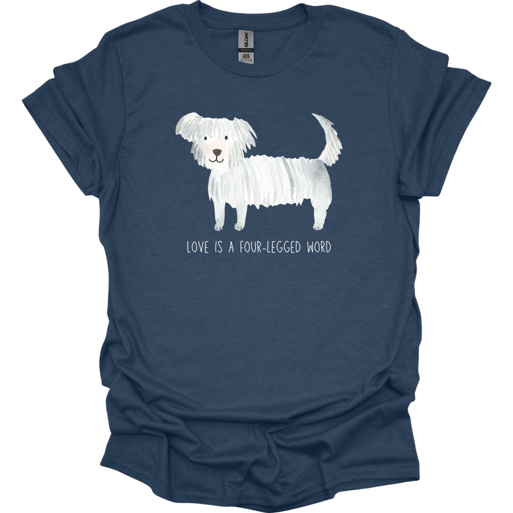 Maltese - Love Is A Four-Legged Word T-Shirt
