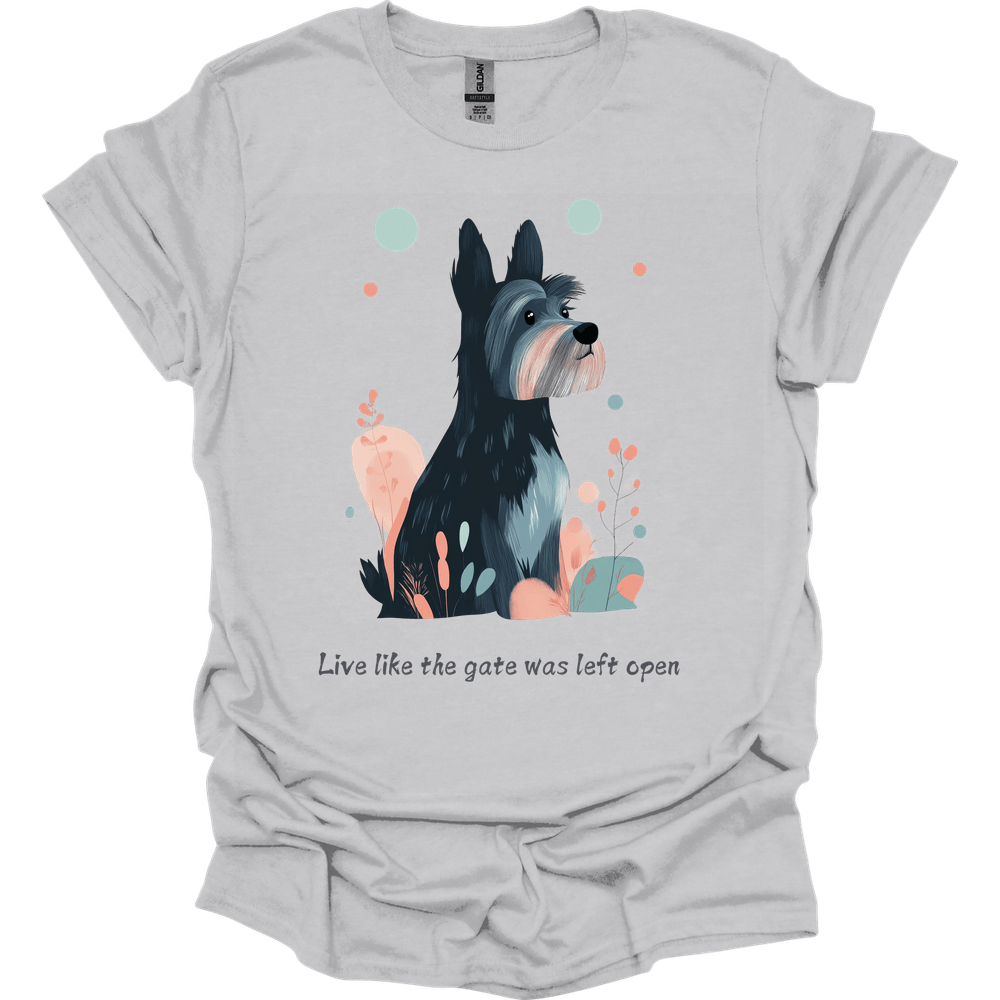 Cesky Terrier - Live Like The Gate Was Left Open T-Shirt