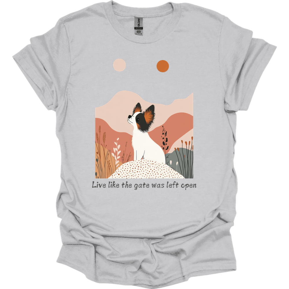 Papillon - Live Like The Gate Was Left Open T-Shirt