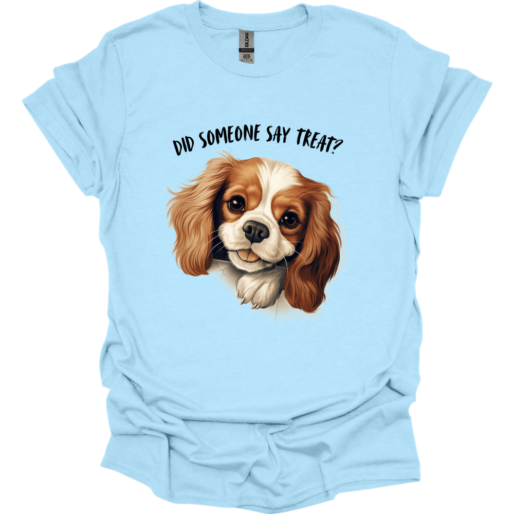 King Charles Spaniel - Did Someone Say Treat T-Shirt