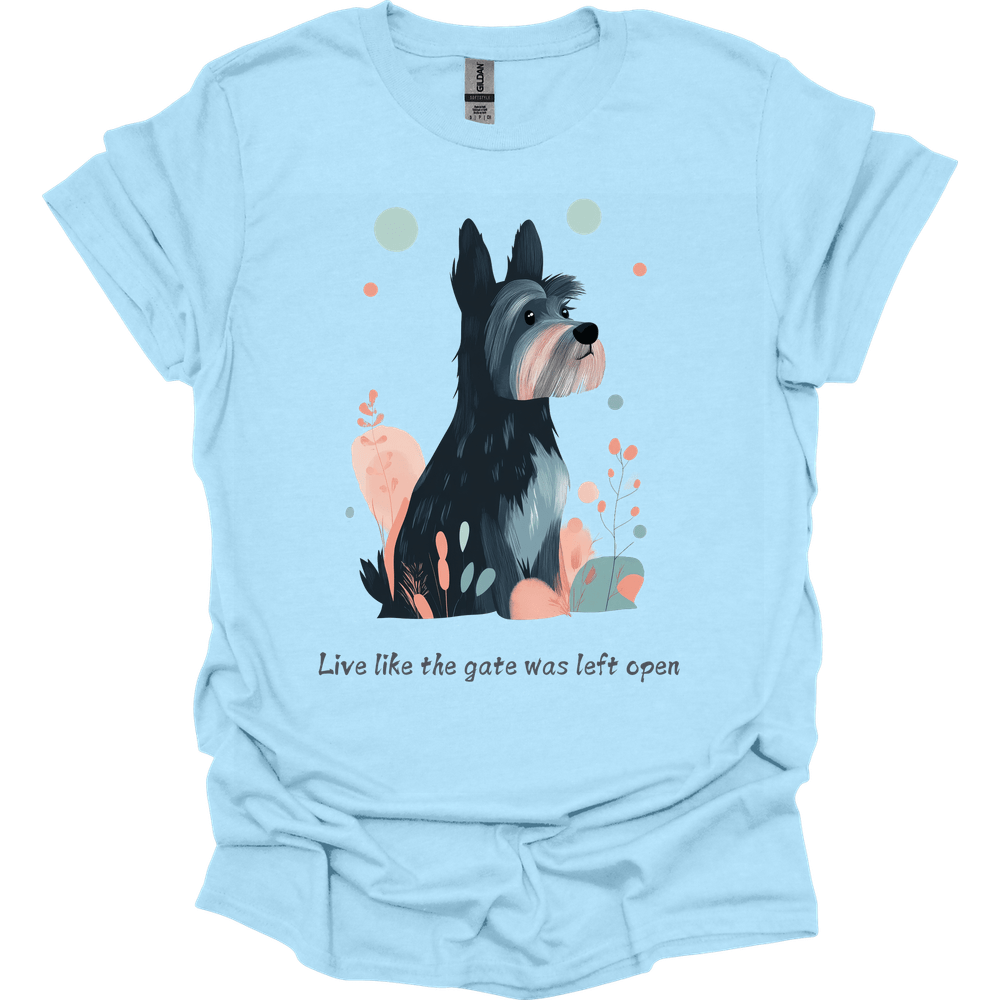 Cesky Terrier - Live Like The Gate Was Left Open T-Shirt
