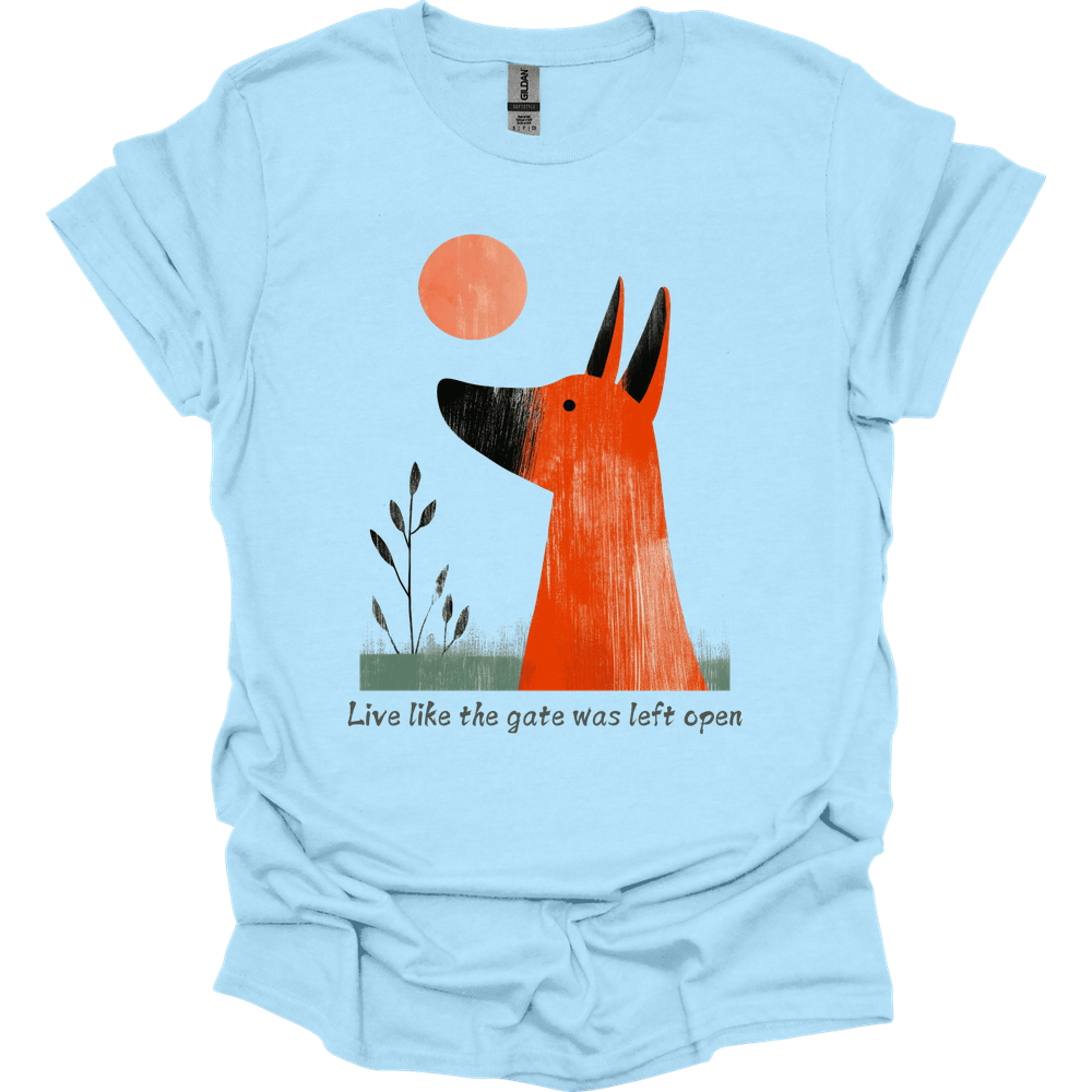 Irish Terrier - Live Like The Gate Was Left Open T-Shirt