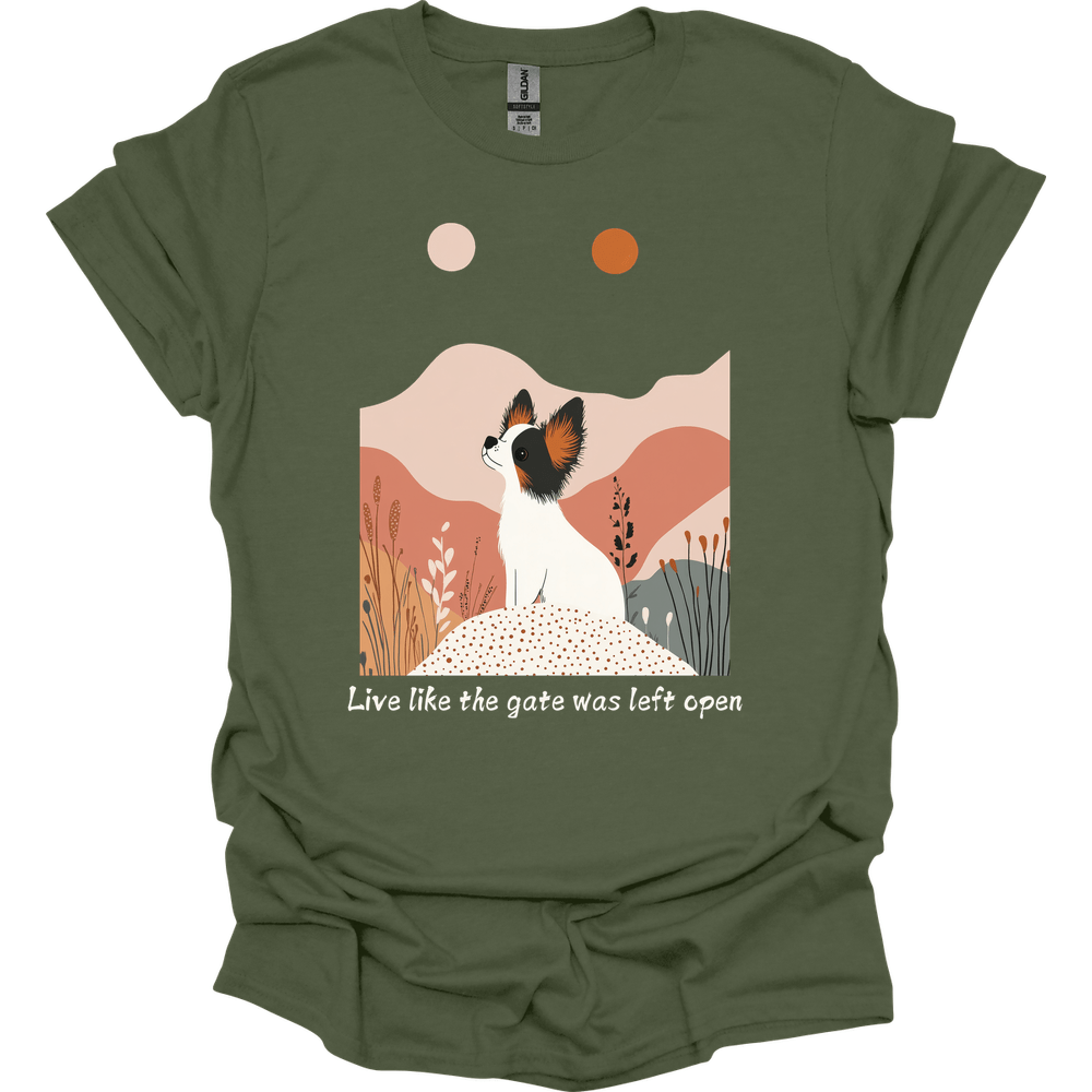 Papillon - Live Like The Gate Was Left Open T-Shirt