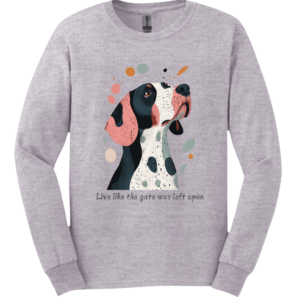 Springer Spaniel - Live Like The Gate Was Left Open Long Sleeve