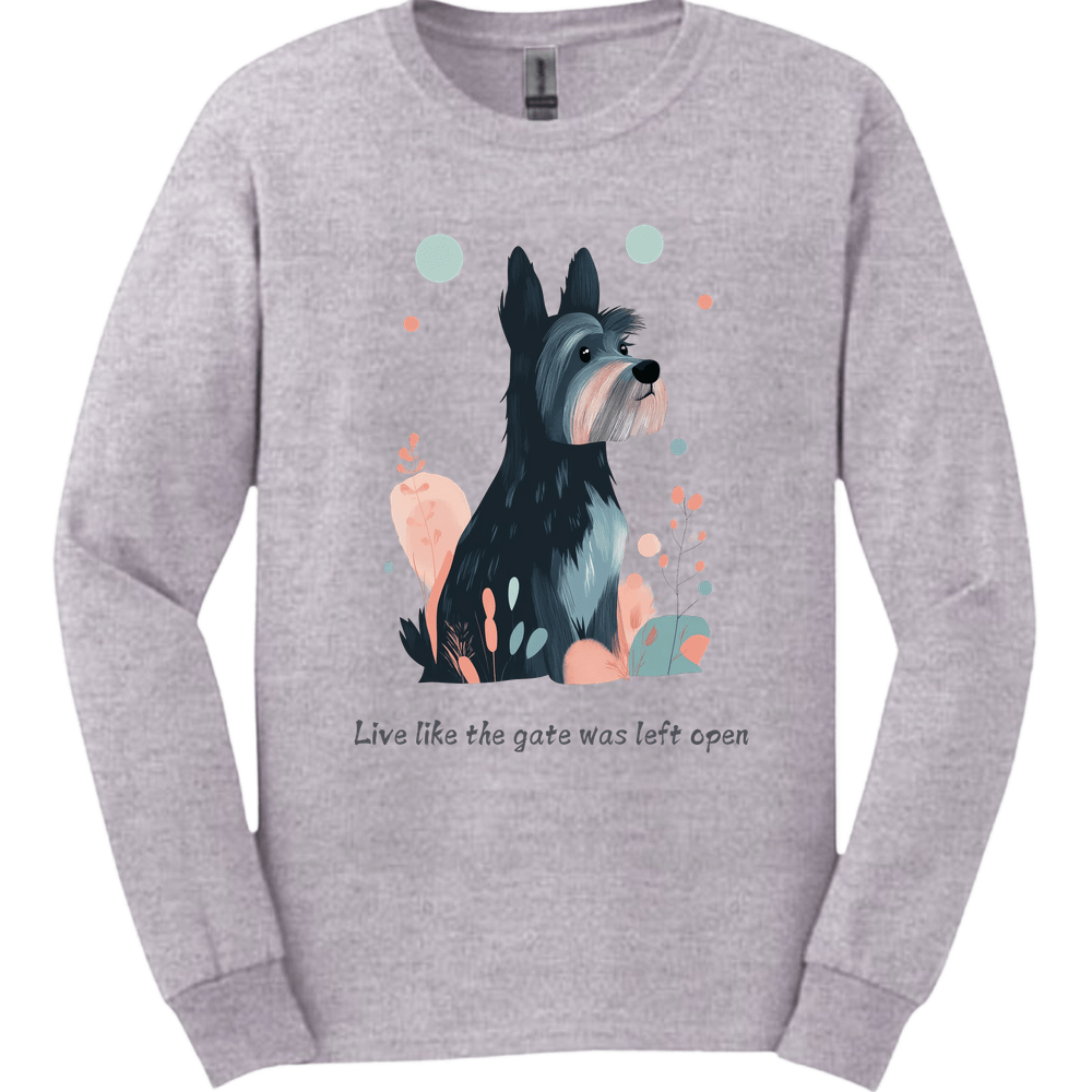 Cesky Terrier - Live Like The Gate Was Left Open Long Sleeve