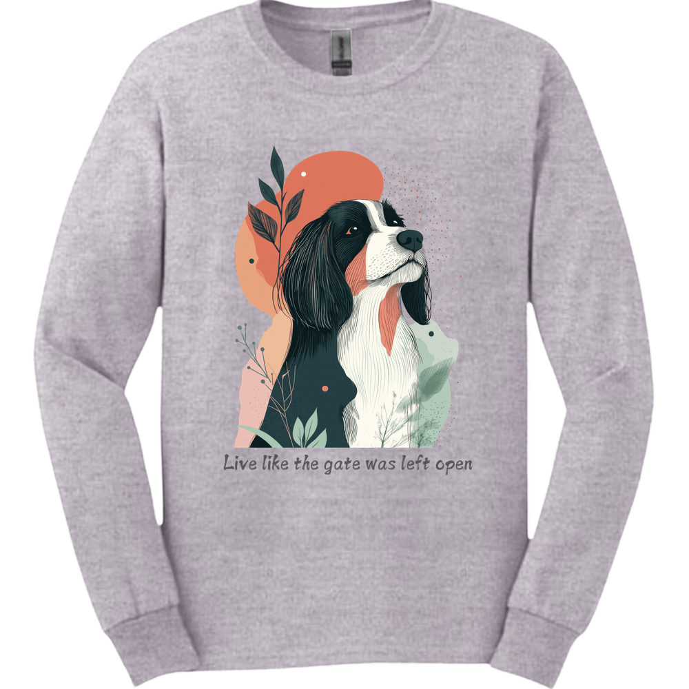Bearded Collie - Live Like The Gate Was Left Open Long Sleeve