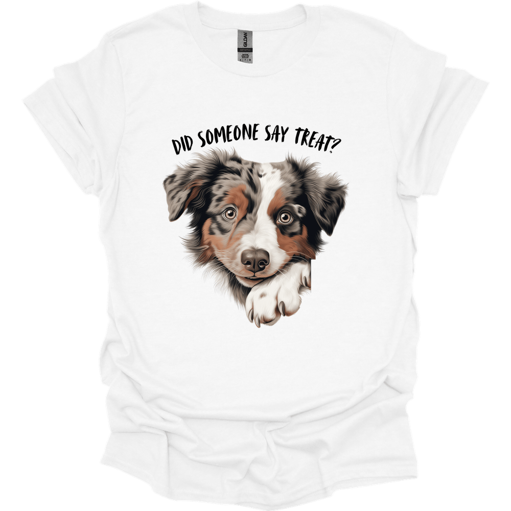 Australian Shepherd - Did Someone Say Treat T-Shirt