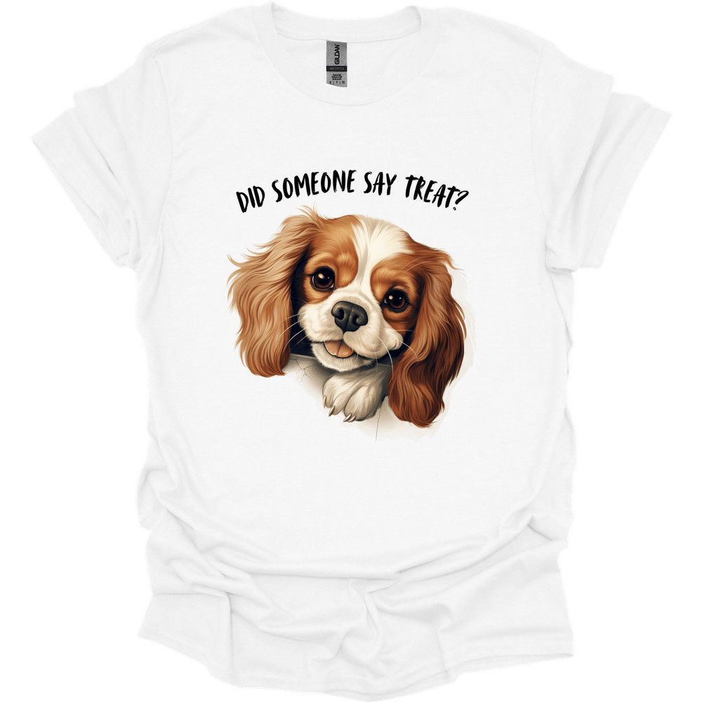 King Charles Spaniel - Did Someone Say Treat T-Shirt