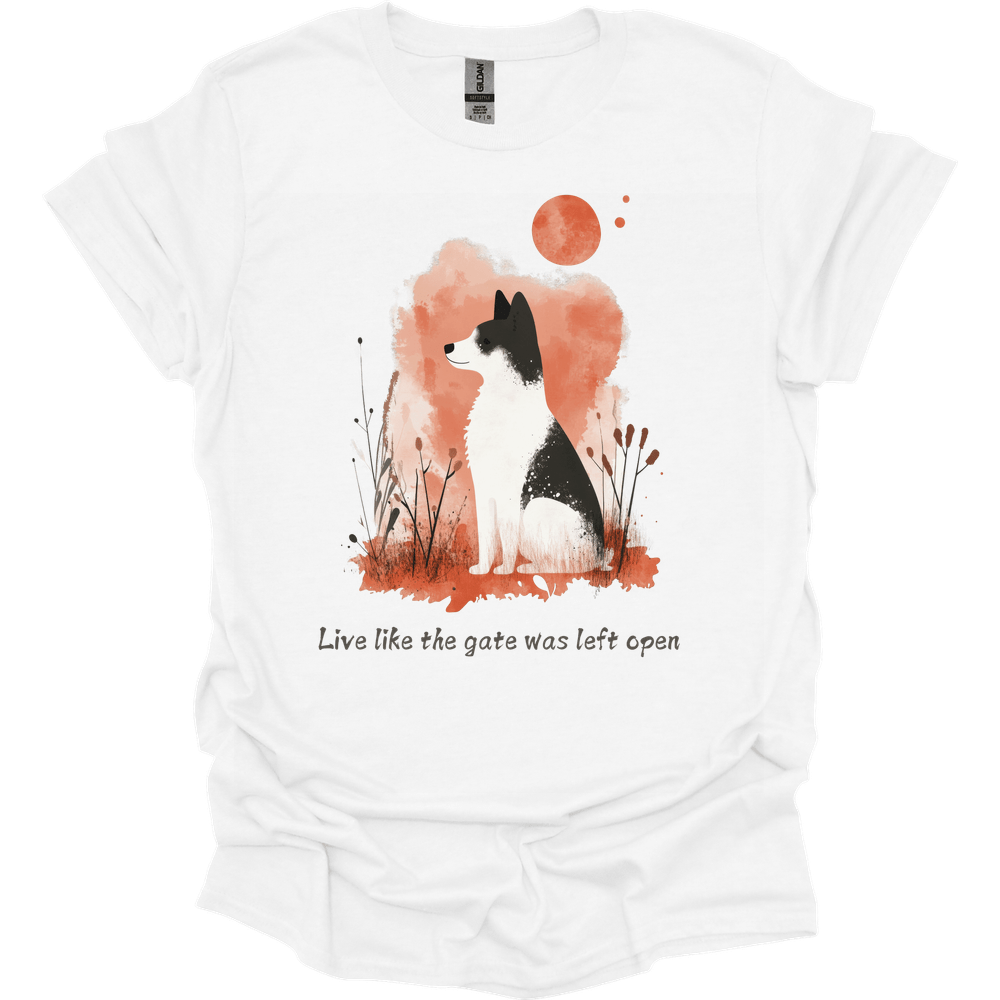 Akita - Live Like The Gate Was Left Open T-Shirt