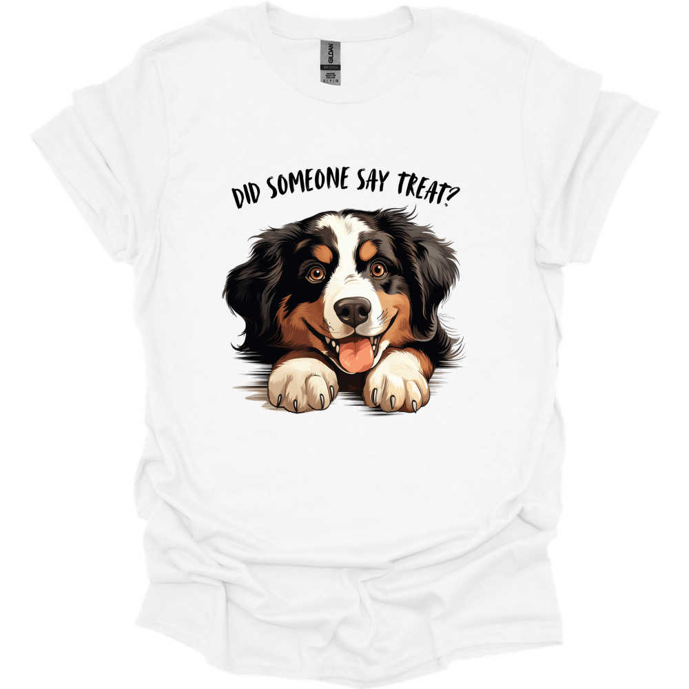 Bernese Mountain Dog - Did Someone Say Treat T-Shirt