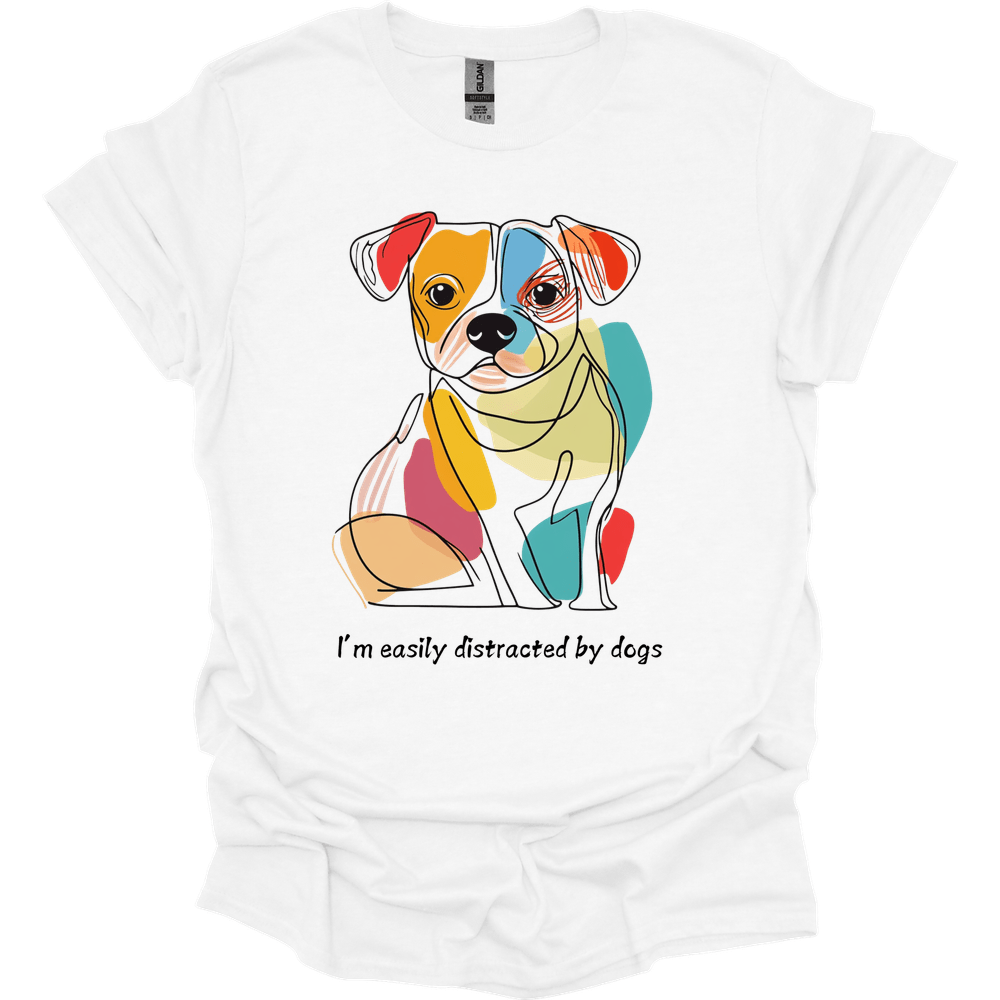 I'm Easily Distracted By Dogs 3 T-Shirt