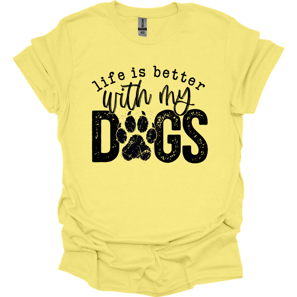 Life Is Better T-Shirt