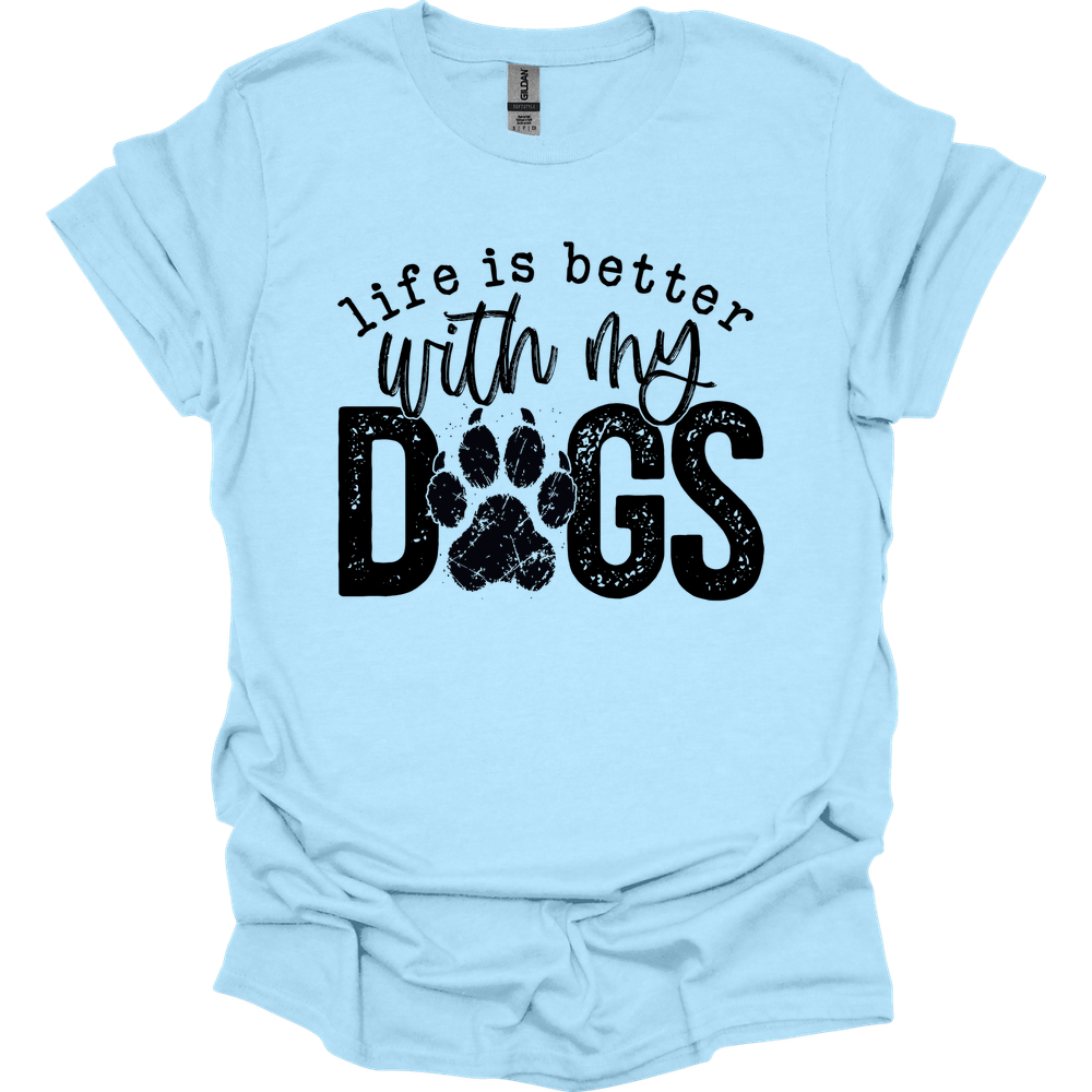 Life Is Better T-Shirt