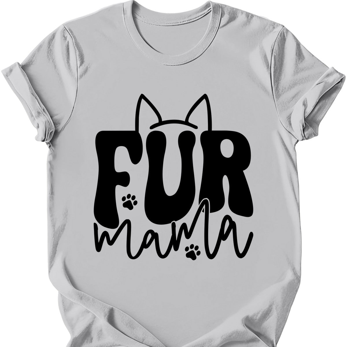 Fur Mama T-Shirt