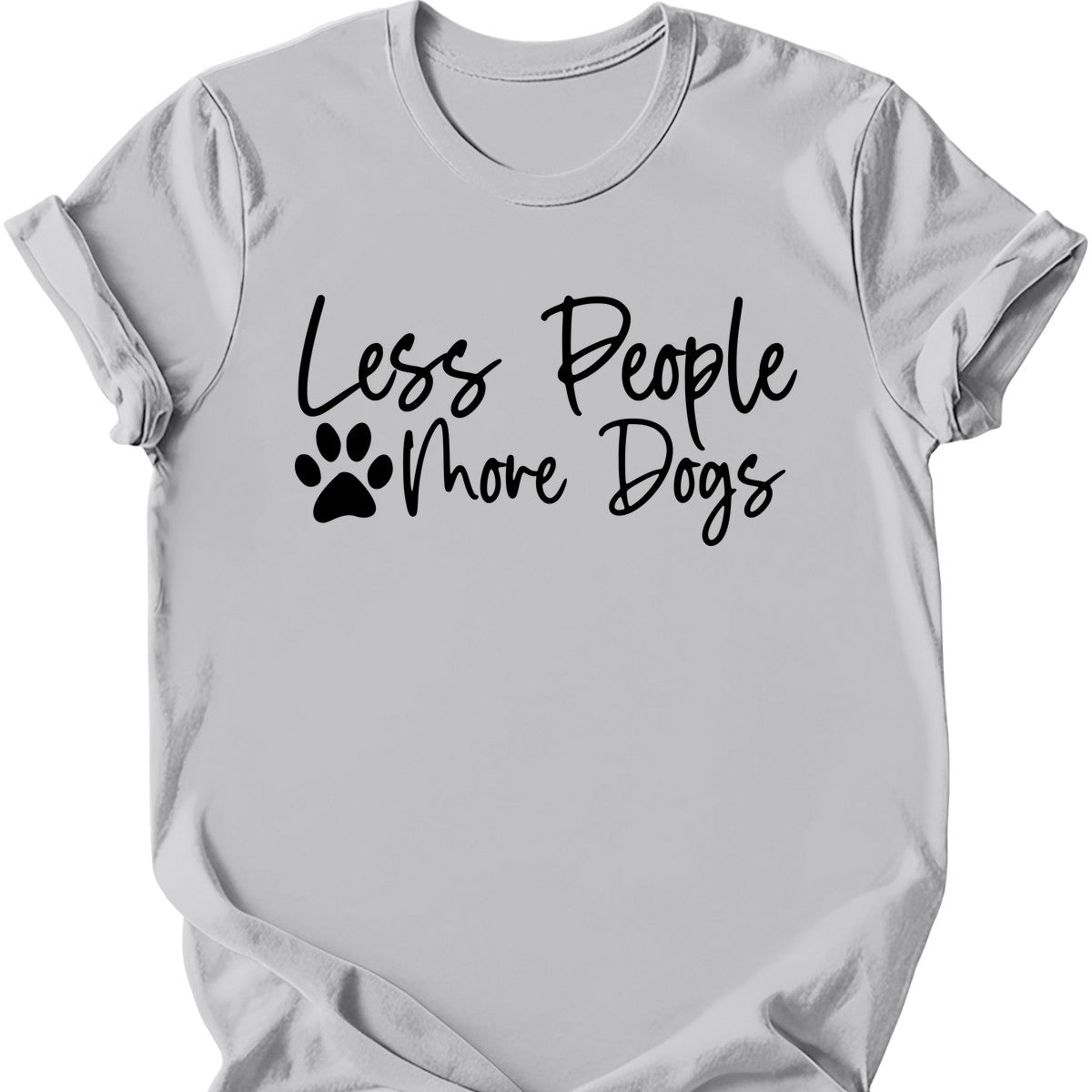 Less People More Dogs T-Shirt
