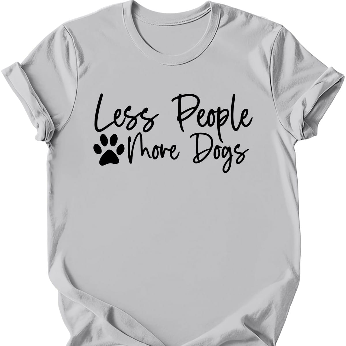 Less People More Dogs T-Shirt
