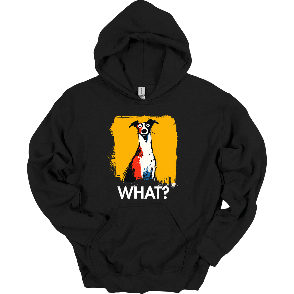 Italian Greyhound - What Dog Hoodie - Black