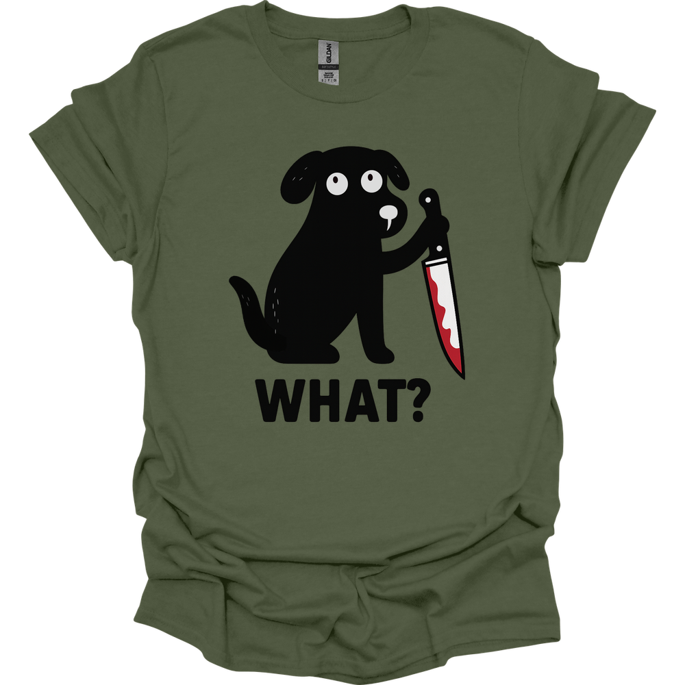 What Dog T-Shirt - Military Green