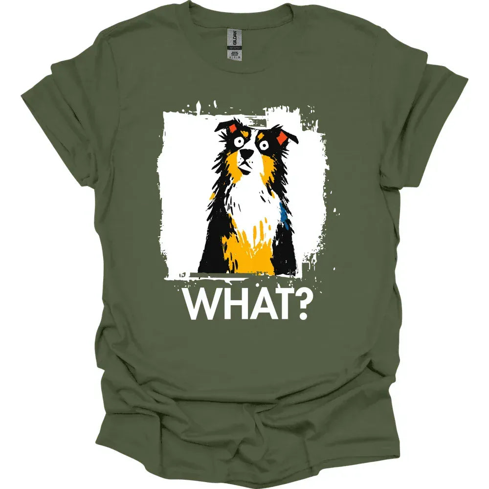 Australian Shepherd - What Dog T-Shirt - Military Green