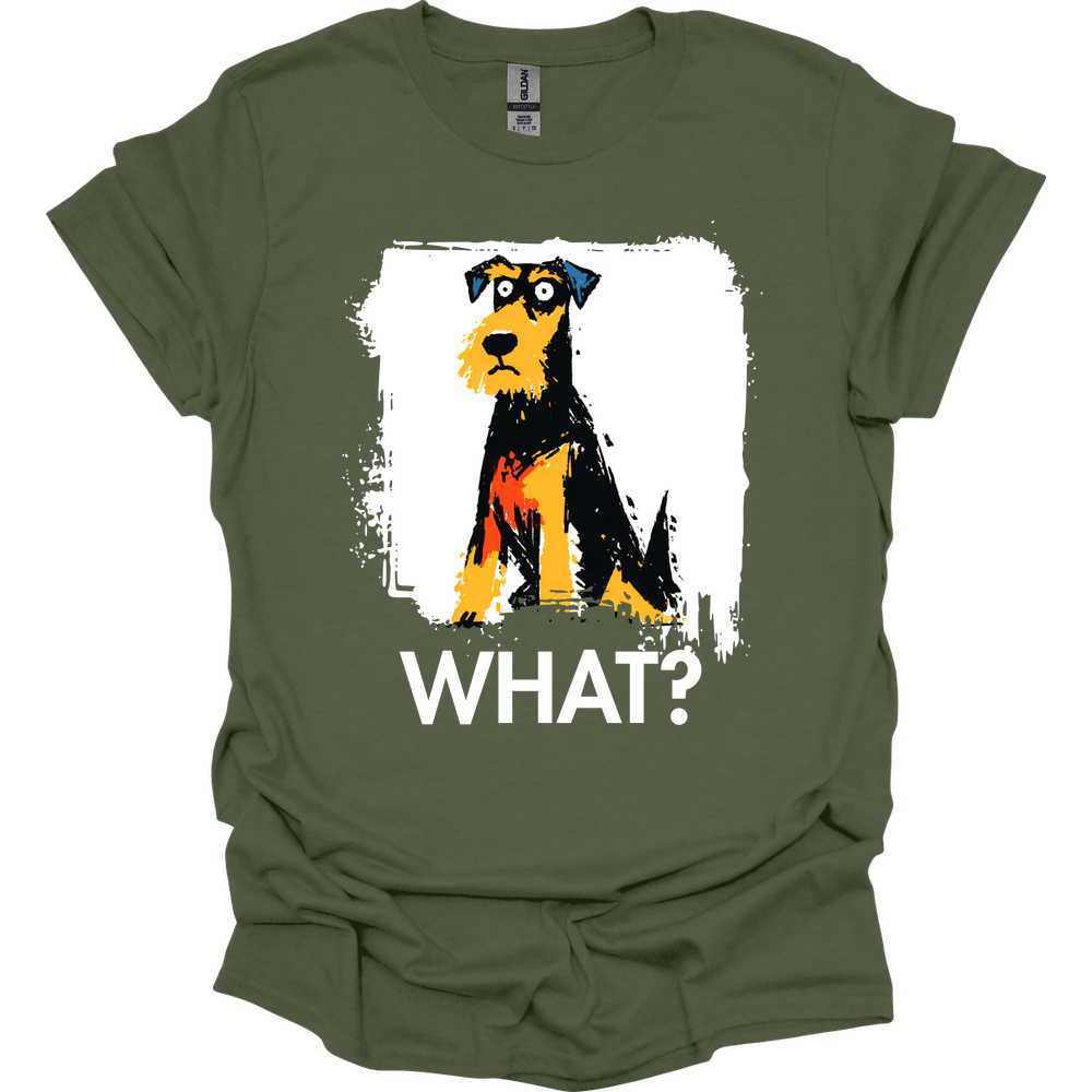 Airedale - What Dog T-Shirt - Military Green
