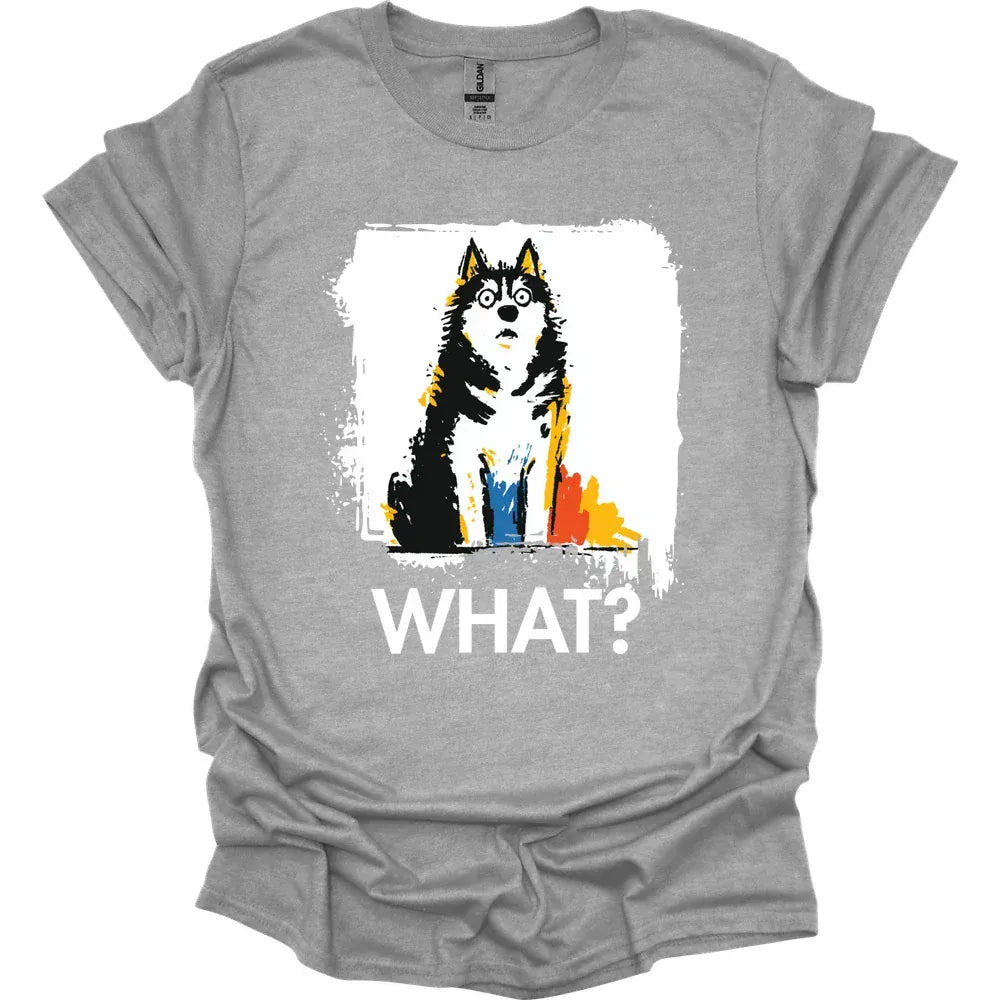 Siberian Husky - What Dog T-Shirt - Sport Grey