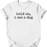 Hold On T-Shirt