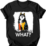 Alaskan Malamute - What Dog T-Shirt