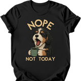 Bernedoodle - Not Today T-Shirt